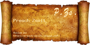 Presch Zsolt névjegykártya